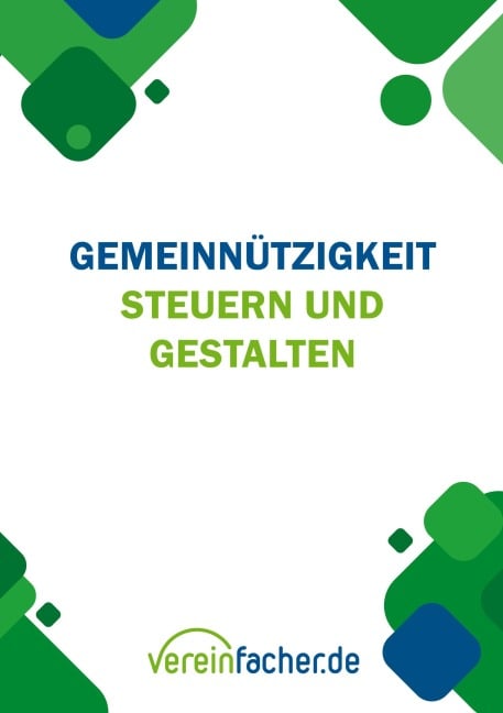 Gemeinnützigkeit - Steuern und gestalten - 