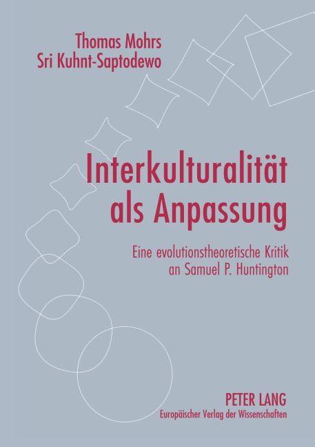 Interkulturalität als Anpassung - Sri Kuhnt-Saptodewo, Thomas Mohrs