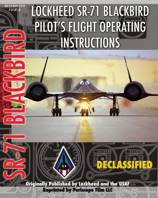 Lockheed Sr-71 Blackbird Pilot's Flight Operating Instructions - 
