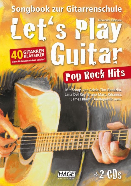 Let's Play Guitar Pop Rock Hits + 2 CDs - Alexander Espinosa