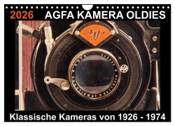 Cover-Bild zum Titel 'AGFA KAMERA OLDIES Klassische Kameras von 1926 - 1974 (Wandkalender 2026 DIN A4 quer), CALVENDO Monatskalender' von 'Barbara Fraatz'