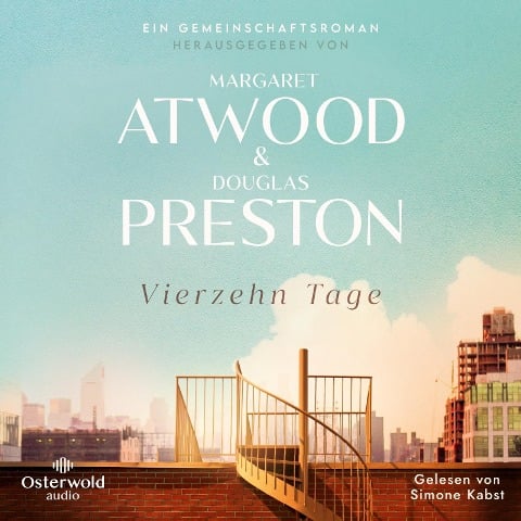 Vierzehn Tage - Margaret Atwood, Douglas Preston