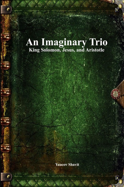 An Imaginary Trio - Yaacov Shavit