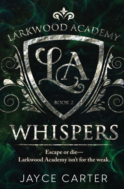 Whispers - Jayce Carter