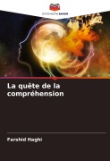 Cover-Bild zum Titel 'La quête de la compréhension' von 'Farshid Haghi'