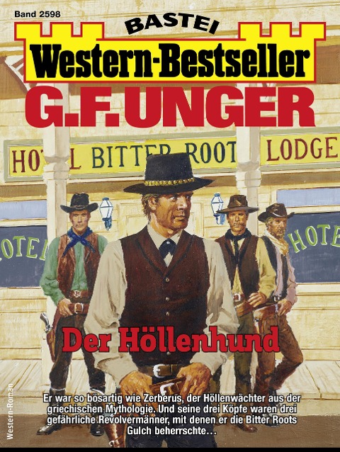 G. F. Unger Western-Bestseller 2598 - G. F. Unger