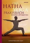 Das Hatha-Yoga Praxisbuch - Marcel Anders-Hoepgen