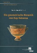 Cover-Bild zum Titel 'Die geometrische Keramik von Kap Kolonna' von 'Veronika Janosch-Reinholdt'