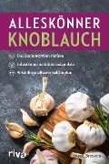 Cover-Bild zum Titel 'Alleskönner Knoblauch' von 'Susan Branson'