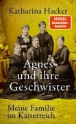 Cover-Bild zum Titel 'Agnes und ihre Geschwister' von 'Katharina Hacker'