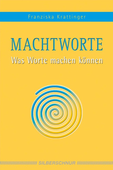 Macht-Worte - Franziska Krattinger