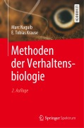 Cover-Bild zum Titel 'Methoden der Verhaltensbiologie' von 'Marc Naguib, E. Tobias Krause'