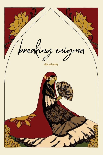 Breaking Enigma - Ella Zelensky