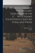 Cover-Bild zum Titel 'A Middle English Vocabulary. Designed for use With Sisam's Fourteenth Century Verse and Prose' von 'Kenneth Sisam, J. R. R. Tolkien'