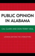 Cover-Bild zum Titel 'Public Opinion in Alabama' von 'Cal Clark, Don-Terry Veal'