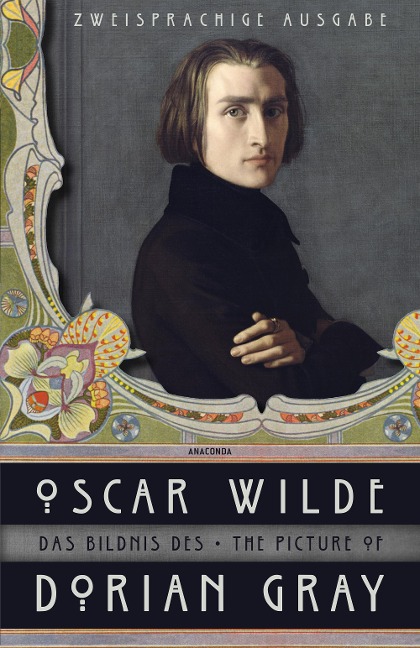 Das Bildnis des Dorian Gray / The Picture of Dorian Gray (Anaconda Paperback) - Oscar Wilde