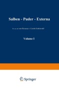 Cover-Bild zum Titel 'Salben · Puder · Externa' von 'Friedrich Schmidt La Baume, Hermann V. Czetsch-Lindenwald, Hermann V. Czetsch-Lindenwald Friedrich Scmidt-La Baume'