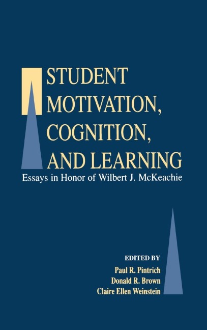 Student Motivation, Cognition, and Learning - 