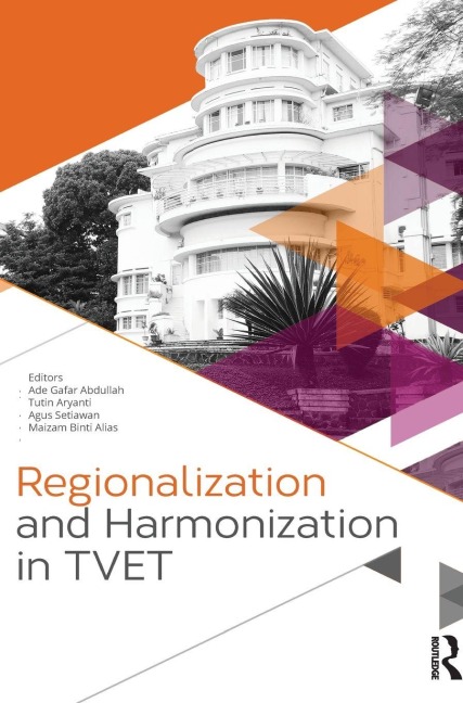 Regionalization and Harmonization in TVET - 