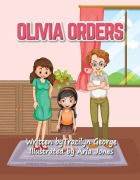 Cover-Bild zum Titel 'Olivia Orders' von 'Tracilyn George'