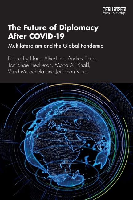 The Future of Diplomacy After COVID-19 - 