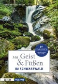Cover-Bild zum Titel 'Mit Geist & Füßen im Schwarzwald' von 'Annette Maria Rieger'