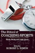 Cover-Bild zum Titel 'The Ethics of Coaching Sports' von 'Robert L. Simon'