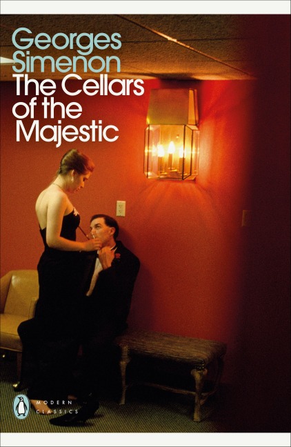 The Cellars of the Majestic - Georges Simenon