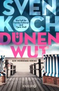 Cover-Bild zum Titel 'Dünenwut' von 'Sven Koch'