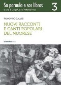 Cover-Bild zum Titel 'Nuovi racconti e canti popolari del nuorese' von 'Raimondo Calvisi'