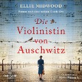 Die Violinistin von Auschwitz - Ellie Midwood