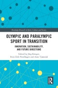 Cover-Bild zum Titel 'Olympic and Paralympic Sport in Transition' von ''