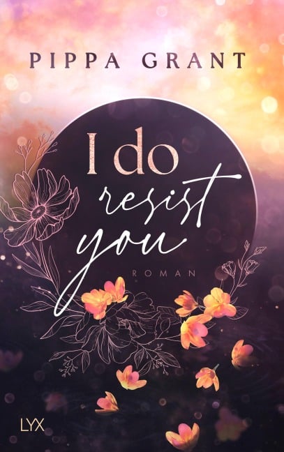I Do Resist You - Pippa Grant