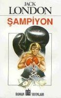Sampiyon - Jack London