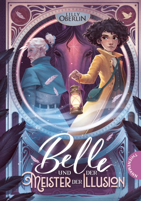 Belle und der Meister der Illusion - Lilly Oberlin