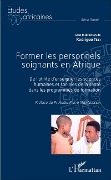 Cover-Bild zum Titel 'Former les personnels soignants en Afrique' von 'Tezi'