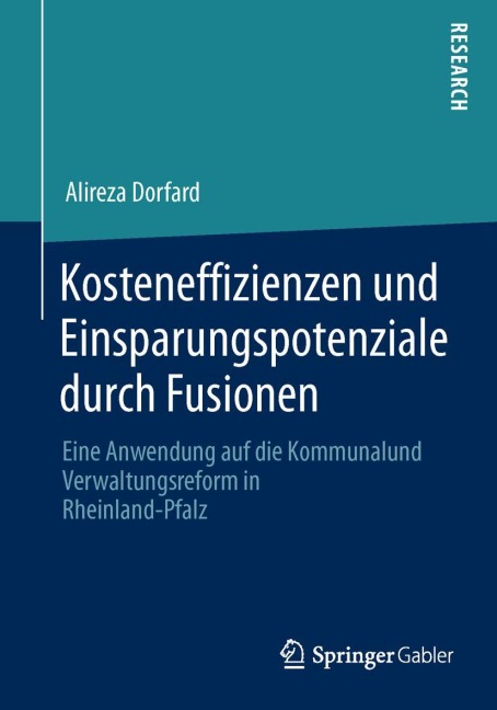 Kosteneffizienzen und Einsparungspotenziale durch Fusionen - Alireza Dorfard
