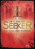 Die Clans der Seeker (3). Die Tage des Widders - Arwen Elys Dayton