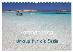 Cover-Bild zum Titel 'Formentera - Urlaub für die Seele (Wandkalender 2026 DIN A3 quer), CALVENDO Monatskalender' von 'Rabea Albilt'