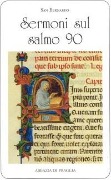 Cover-Bild zum Titel 'Sermoni sul salmo 90' von 'Bernardo Di Chiaravalle (San)'