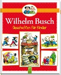 Cover-Bild zum Titel 'Wilhelm Busch Geschichten für Kinder' von 'Wilhelm Busch'