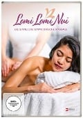 Lomi Lomi Nui - Die sinnliche Hawaiianische Massage - 