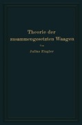 Cover-Bild zum Titel 'Theorie der zusammengesetzten Waagen' von 'Julius Zingler'