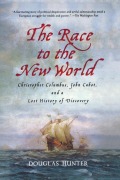 Cover-Bild zum Titel 'The Race to the New World' von 'Douglas Hunter'