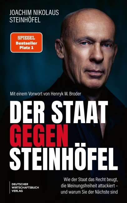 Der Staat gegen Steinhöfel - Joachim Steinhöfel