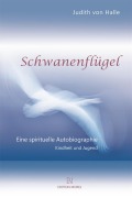 Cover-Bild zum Titel 'Schwanenflügel' von 'Judith von Halle'