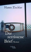 Cover-Bild zum Titel 'Der zerrissene Brief' von 'Hanns Zischler'