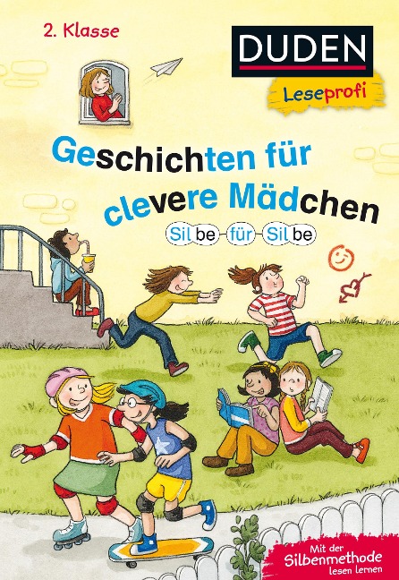 Leseprofi - Silbe für Silbe: Geschichten für clevere Mädchen, 2. Klasse - Luise Holthausen, Sabine Rahn