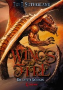Cover-Bild zum Titel 'Wings of Fire - Die letzte Königin' von 'Tui T. Sutherland'