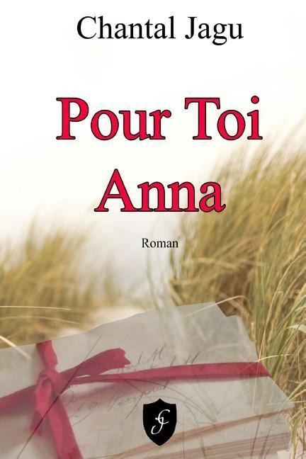 Pour toi Anna - Chantal Jagu